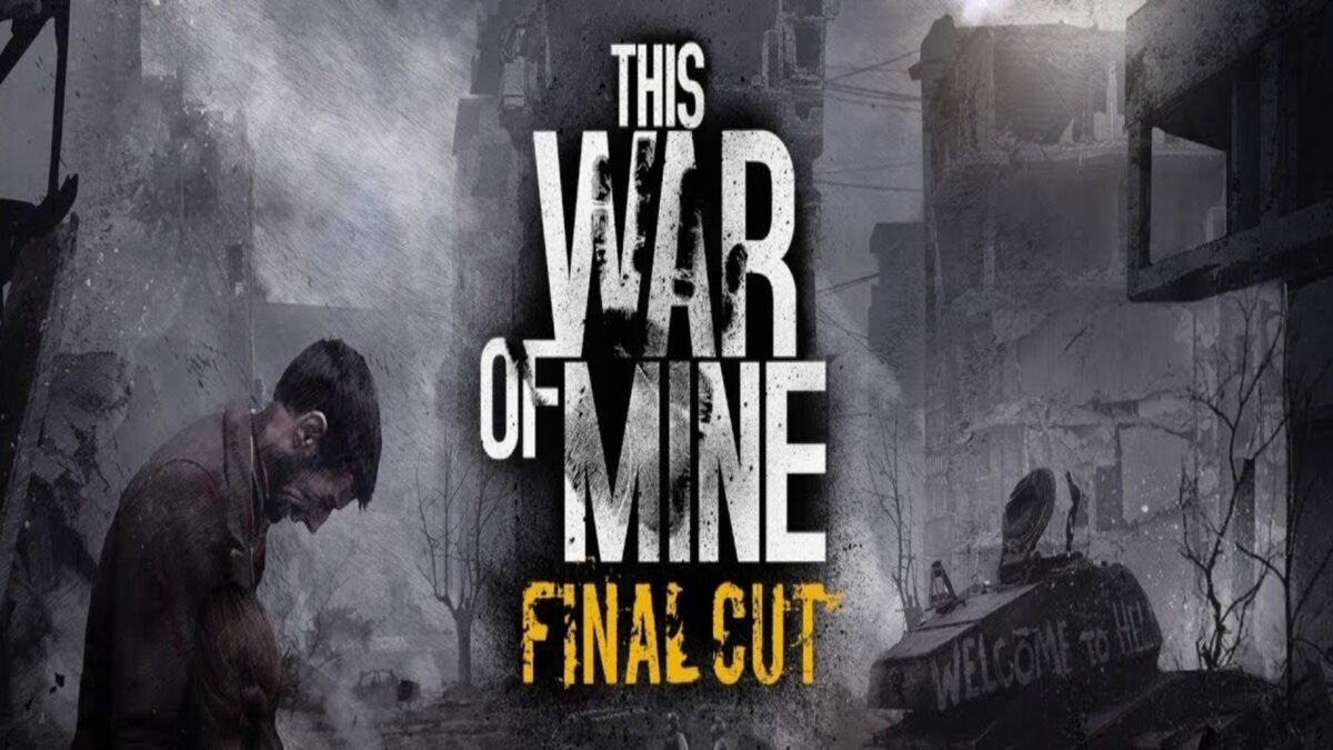 গেম রিভিউ This War of Mine Final Cut